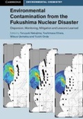 Cover: Environmental Contamination from the Fukushima Nuclear Disaster - Cambridge University Press