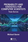 Cover: Probability and Statistics for Computer Scientists - CRC Press