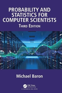 Enlarge image Cover: Probability and Statistics for Computer Scientists - CRC Press