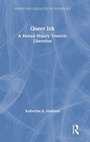Cover: Queer Ink: A Blotted History Towards Liberation - Routledge