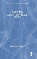 Cover: Queer Ink: A Blotted History Towards Liberation - Routledge