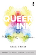 Cover: Queer Ink: A Blotted History Towards Liberation - Routledge