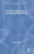 Cover: The Art of Listening in Coaching and Mentoring - Routledge