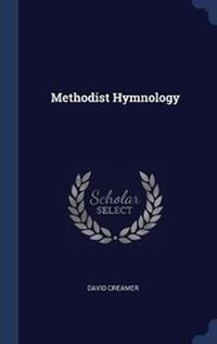 Enlarge image Cover: Methodist Hymnology - Sagwan Press