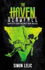 Cover: The Haven: Deadfall - Hodder Children's Books