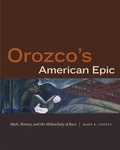 Cover: Orozco's American Epic - Duke University Press
