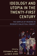 Cover: Ideology and Utopia in the Twenty-First Century - Lexington Books