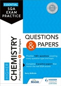 Cover: Essential SQA Exam Practice: Higher Chemistry Questions and Papers - Hodder Gibson