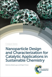 Abbildung von: Nanoparticle Design and Characterization for Catalytic Applications in Sustainable Chemistry - Royal Society of Chemistry