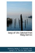 Cover: Songs of Life - BiblioLife