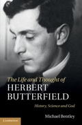Cover: The Life and Thought of Herbert Butterfield - Cambridge University Press