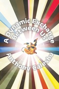Cover: A Dynamic Exchange Between Us - Shearsman Books