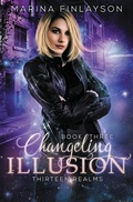 Cover: Changeling Illusion - Finesse Solutions Pty Ltd