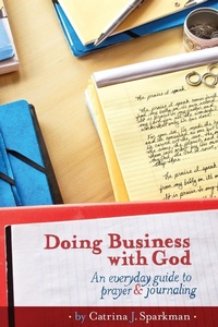 Enlarge image Cover: Doing Business with God - Ironer's Press