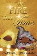 Cover: The Fire This Time - Ironer's Press