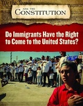 Cover: Do Immigrants Have the Right to Come to the United States? - Enslow Publishing