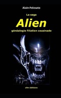 Cover: La saga Alien - Sfm Editions