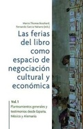 Cover: Las ferias del libro como espacios de negociacion cultural y economica - Iberoamericana Editorial Vervuert S.L.U
