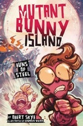 Cover: Mutant Bunny Island #3: Buns of Steel - HarperCollins
