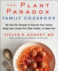 Cover: The Plant Paradox Family Cookbook - HarperCollins