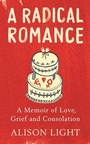 Cover: A Radical Romance - Penguin Books Ltd