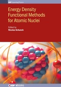 Cover: Energy Density Functional Methods for Atomic Nuclei - Institute of Physics Publishing