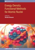 Cover: Energy Density Functional Methods for Atomic Nuclei - Institute of Physics Publishing