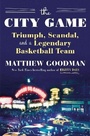 Cover: The City Game - Ballantine Books Inc.