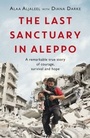 Cover: The Last Sanctuary in Aleppo - Headline