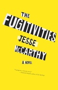 Cover: The Fugitivities - Melville House Publishing