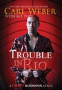 Cover: Trouble in Rio - Urban Books
