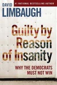 Enlarge image Cover: Guilty By Reason of Insanity - Regnery Publishing