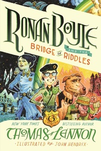 Enlarge image Cover: Ronan Boyle and the Bridge of Riddles (Ronan Boyle #1) - ABRAMS