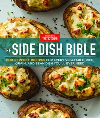 Abbildung von: The Side Dish Bible - America's Test Kitchen