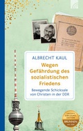 Cover: Wegen Gef&auml;hrdung des sozialistischen Friedens - Brunnen Verlag GmbH