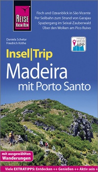 Abbildung von: Reise Know-How InselTrip Madeira (mit Porto Santo) - Reise Know-How Verlag Peter Rump GmbH