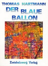 Abbildung von: Der blaue Ballon - Zwiebelzwerg