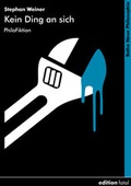 Cover: Kein Ding an sich - edition fatal