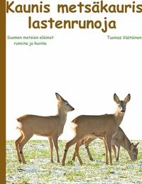 Abbildung von: Kaunis metsäkauris - Books on Demand