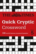 Cover: The Times Quick Cryptic Crossword Book 5 - Times Books