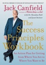 Cover: The Success Principles Workbook: An Action Plan for Getting from Where You Are to Where You Want to Be - HarperCollins