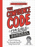 Cover: The Confidence Code for Girls Journal - HarperCollins