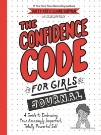 Enlarge image Cover: The Confidence Code for Girls Journal - HarperCollins