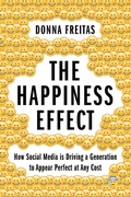 Cover: The Happiness Effect - Oxford University Press Inc