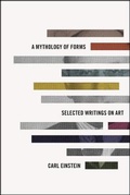 Cover: A Mythology of Forms - University of Chicago Press