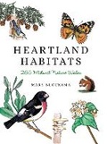 Cover: Heartland Habitats - Indiana University Press