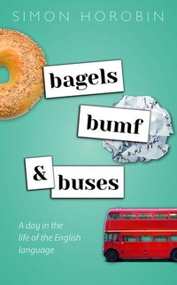 Abbildung von: Bagels, Bumf, and Buses - Oxford University Press