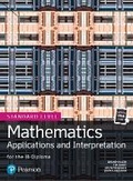 Cover: Mathematics Applications and Interpretation for the IB Diploma Standard Level - Pearson Education Limited