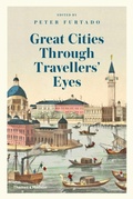 Cover: Great Cities Through Travellers' Eyes - Thames & Hudson Ltd