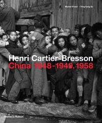 Abbildung von: Henri Cartier-Bresson: China 1948-1949, 1958 - Thames & Hudson Ltd